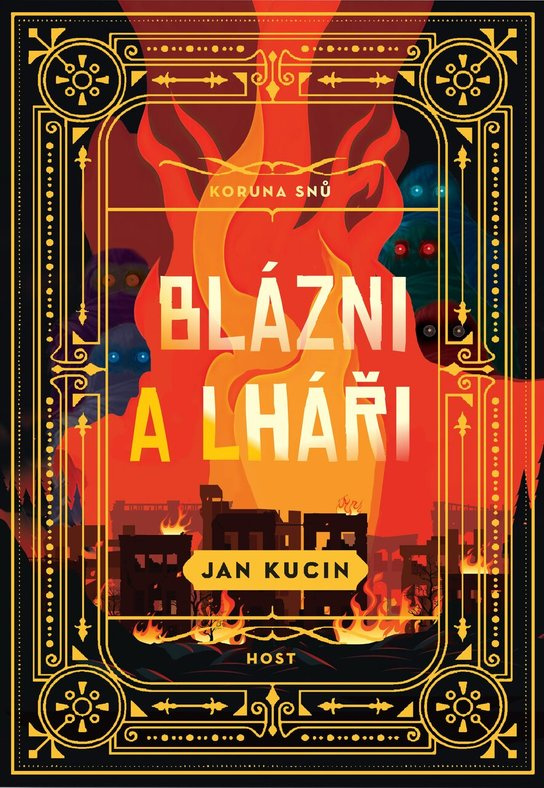 Blázni a lháři - Jan Kucin