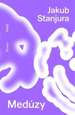 Medúzy - Jakub Stanjura - kniha z kategorie Společenská beletrie