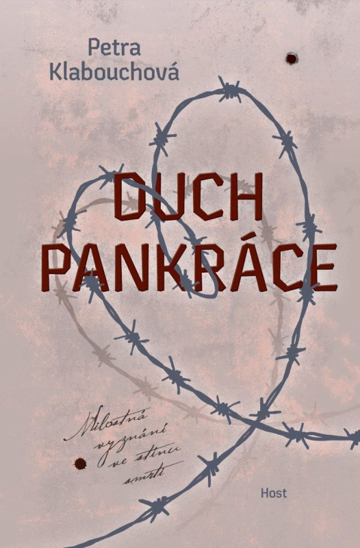 Duch Pankráce (Milostná vyznání ve stínu smrti) - Petra Klabouchová - kniha z kategorie Společenská beletrie