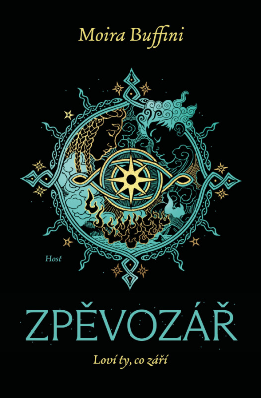 Zpěvozář (Loví ty, co září) - Moira Buffini - kniha z kategorie Sci-fi