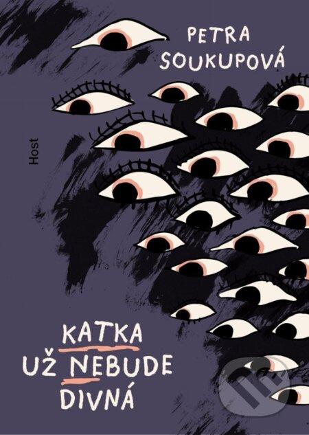 Katka už nebude divná - Petra Soukupová