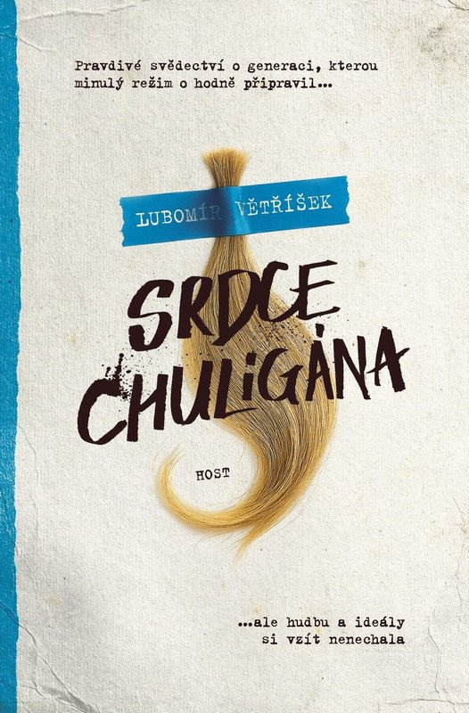 Srdce chuligána - Větříšek, Lubomír