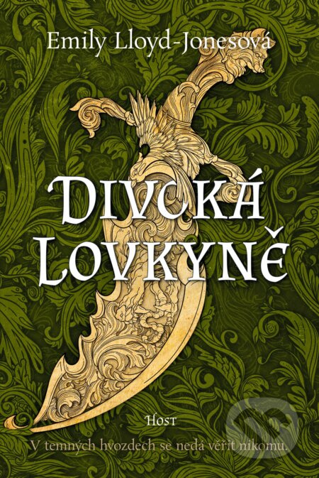 Divoká lovkyně (V temných hvozdech sa nedá věřit nikomu) - kniha z kategorie Romantika