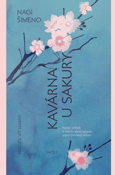 Kavárna u sakury - Nagi Šimeno,Kavárna u sakury - Nagi Šimeno