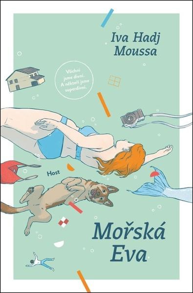 Mořská Eva - Iva Hadj Moussa - kniha z kategorie Společenská beletrie