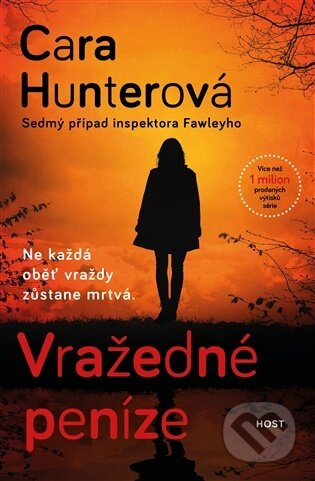 Vražedné peníze - Cara Hunterová