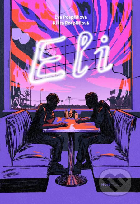 Eli - Klára Pospíšilová, Eva Pospíšilová - kniha z kategorie Společenská beletrie