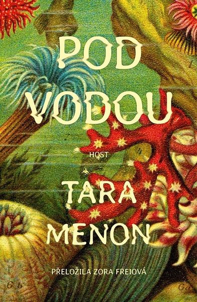 Pod vodou - Tara Menon,Pod vodou - Tara Menon