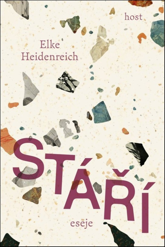 Stáří - Elke Heidenreich