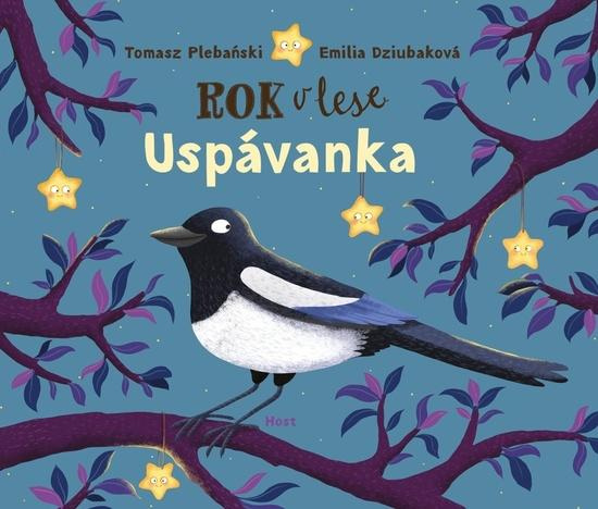 Rok v lese: Uspávanka - Tomasz Plebański, Emilia Dziubak (ilustrátor) - kniha z kategorie Básničky