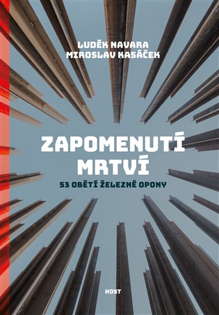 Zapomenutí mrtví - Miroslav Kasáček