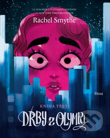 Drby z Olympu - kniha třetí - Rachel Smythe, Rachel Smythe (ilustrátor)