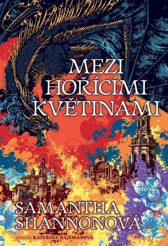 Mezi hořícími květinami -  Samantha Shannonová