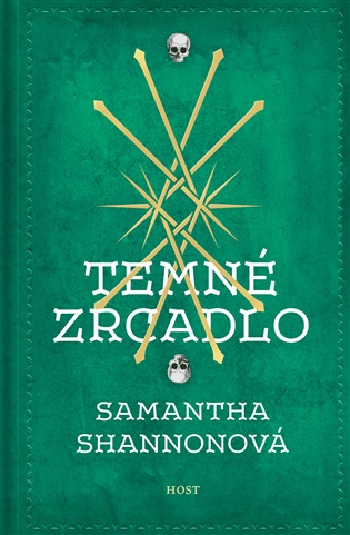 Temné zrcadlo -  Samantha Shannonová