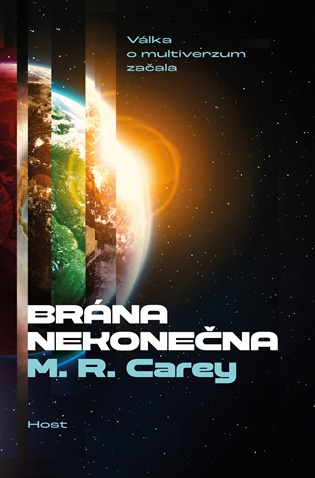 Brána nekonečna -  M.R. Carey