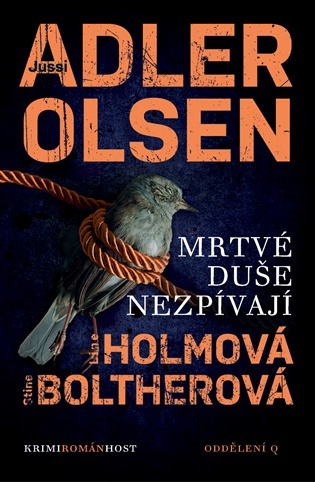 Mrtvé duše nezpívají -  Line Holmová