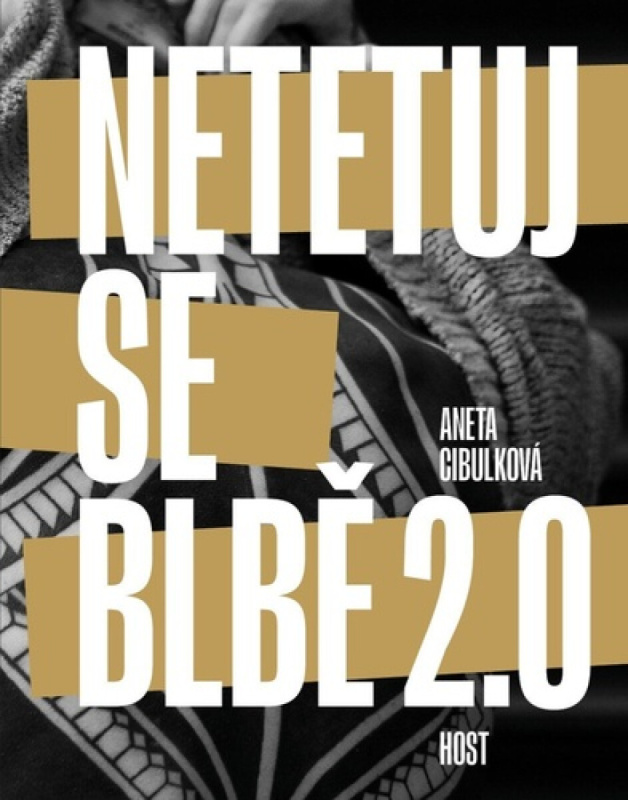Netetuj se blbě 2.0 -  Aneta Cibulková