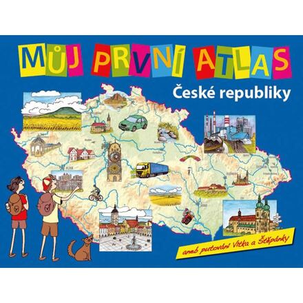 Můj první atlas ČR - Vít Štěpánek