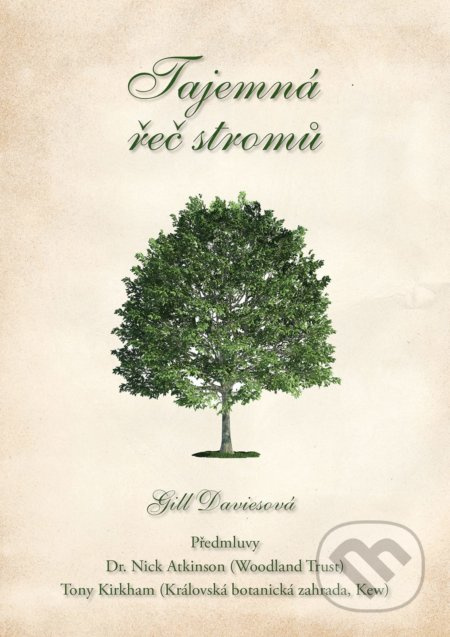 Tajemná řeč stromů - Gill Daviesová