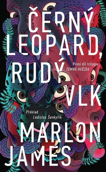 Černý Leopard, Rudý Vlk - Marlon James