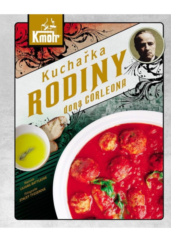 Kuchařka RODINY dona Corleona - Liliana Battleová