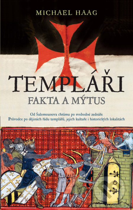 Templáři - Michael Haag