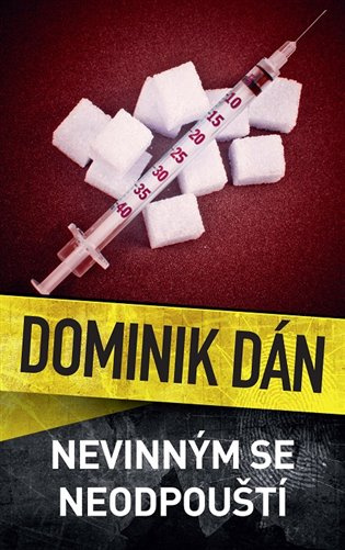 Nevinným se neodpouští - Dominik Dán