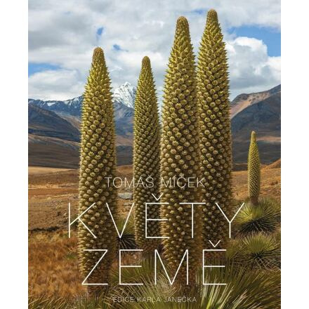 Květy Země - Tomáš Míček