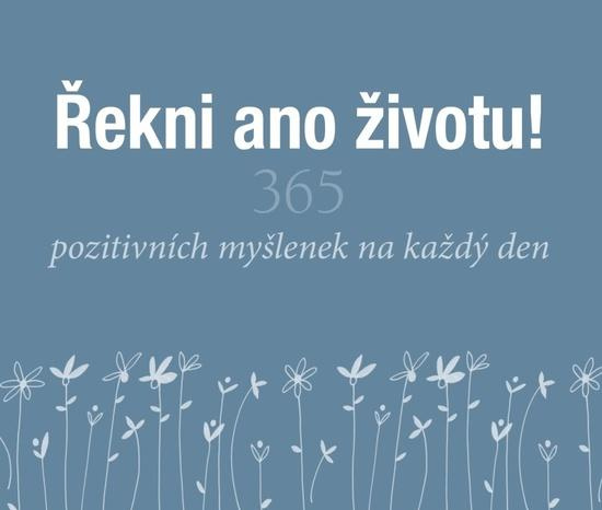 Řekni ano životu! - Helen Exley