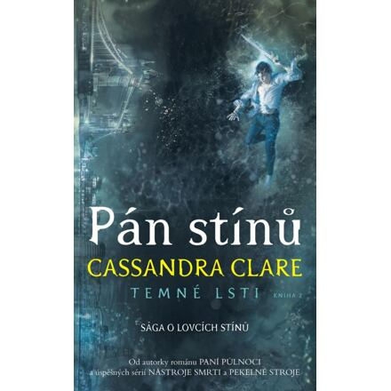 Pán stínů - Temné lsti 2