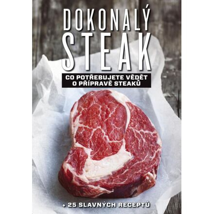 Dokonalý steak - Marcus Polman