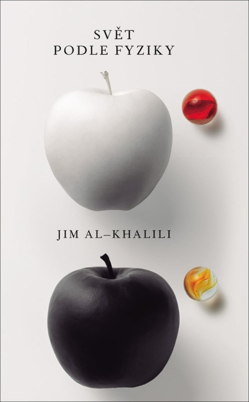 Svět podle fyziky - Jim Al-Khalili
