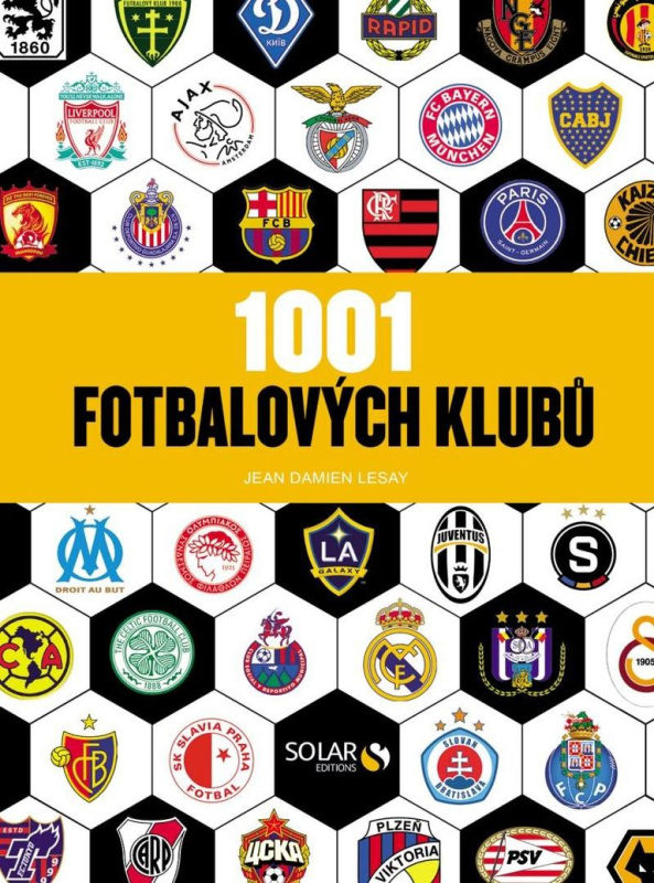 1001 fotbalových klubů - Jean Damien Lesay - kniha z kategorie Kolektivní sporty