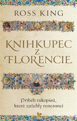 Knihkupec z Florencie -  Ross King
