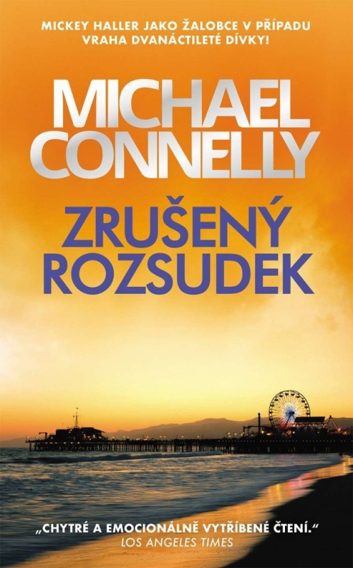 Zrušený rozsudek - Michael Connelly
