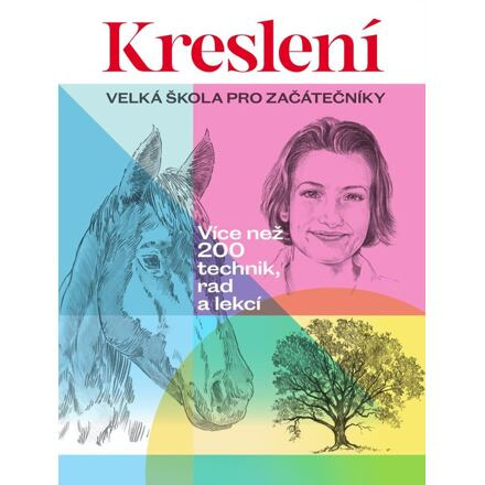 Kreslení: Velká škola pro začátečníky - Walter Foster