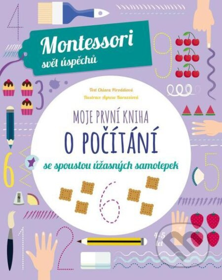 Montessori-Moje první kniha o počítání - Chiara Piroddi