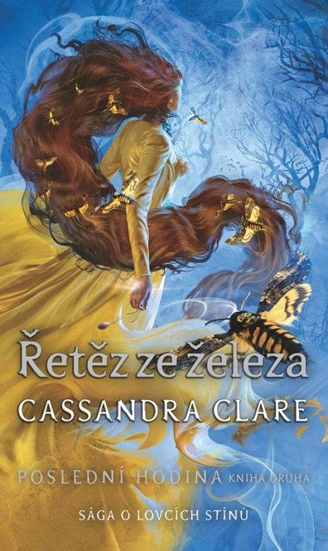 Řetěz ze železa - Cassandra Clareová