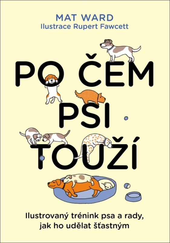Po čem psi touží - Mat Ward