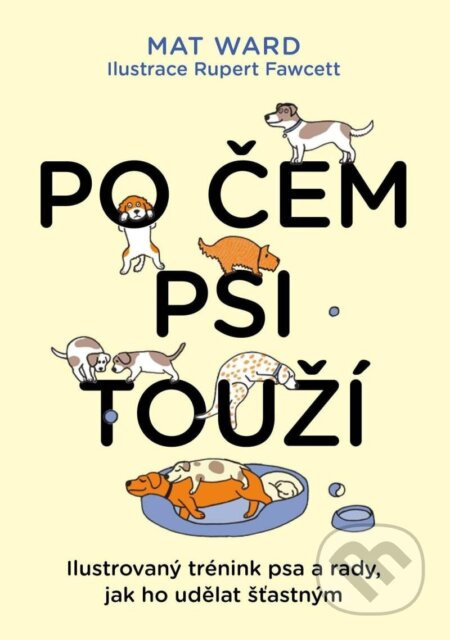 Po čem psi touží - Mat Ward