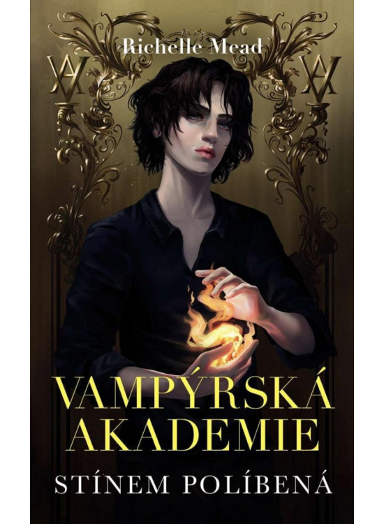 Vampýrská akademie 3- Stínem políbená (2023) - Richelle Mead