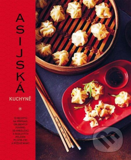 Asijská kuchyně - Emily Calderová