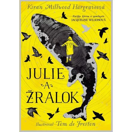 Julie a žralok - Kiran Millwood Hargraveová