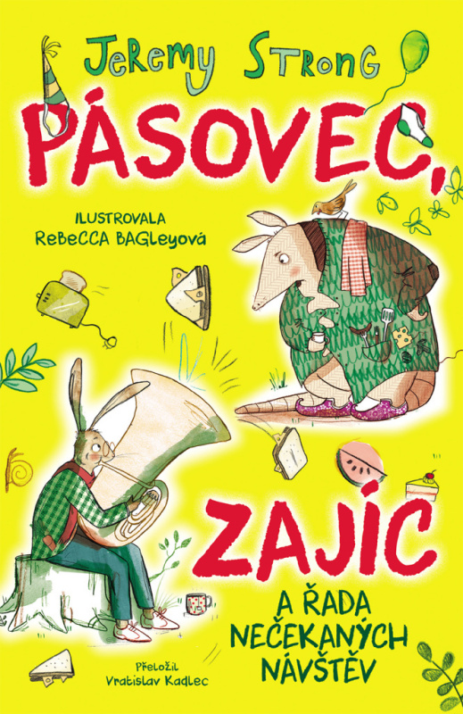 Pásovec, Zajíc a řada nečekaných návštěv - Jeremy Strong