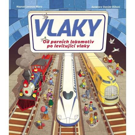 Vlaky - Lorenzo Moro