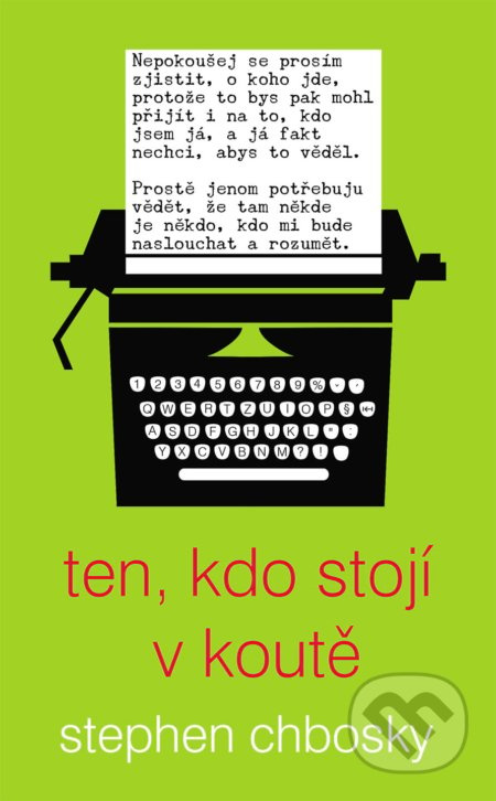 Ten, kdo stojí v koutě - Stephen Chbosky