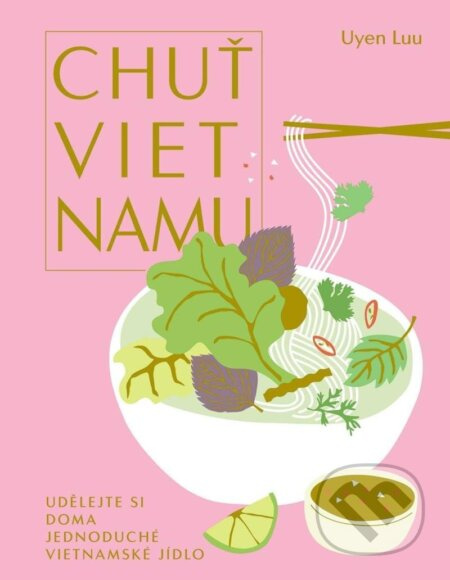 Chuť Vietnamu - Uyen Luu