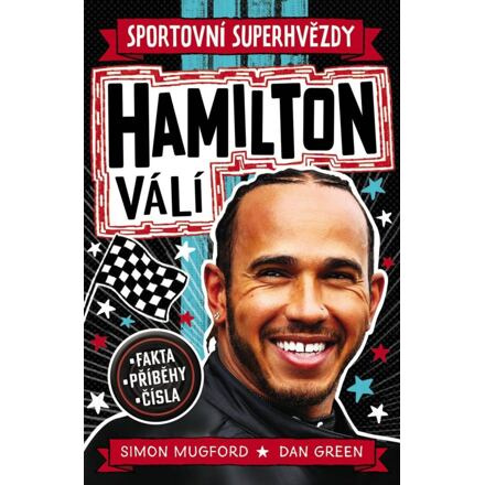 Hamilton válí. Sportovní superhvězdy - Simon Mugford, Dan Green