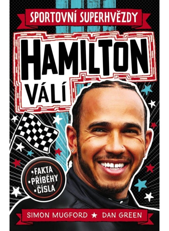Hamilton válí. Sportovní superhvězdy - Simon Mugford, Dan Green