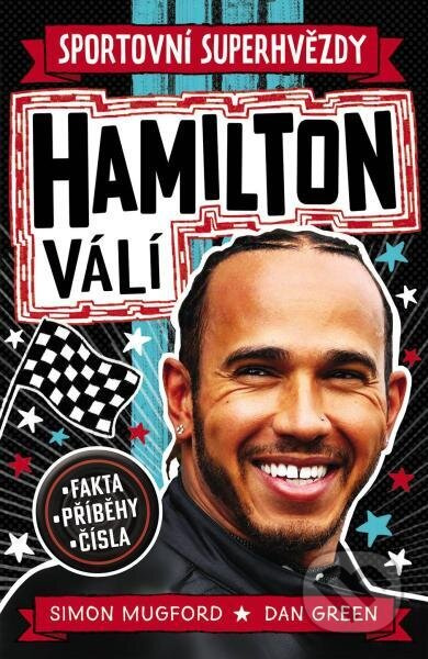 Hamilton válí. Sportovní superhvězdy - Simon Mugford, Dan Green